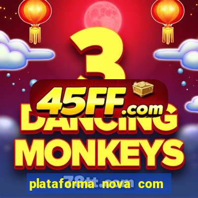 plataforma nova com bonus no cadastro